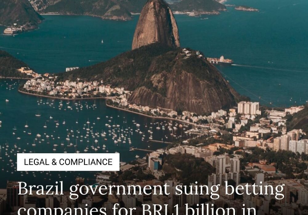 Brazil Government Sues Betting Companies- News cover showing Rio de Janeiro harbor with Sugarloaf Mountain, iGB logo, and a legal/compliance headline about Brazil suing betting firms for BRL 1 billion.