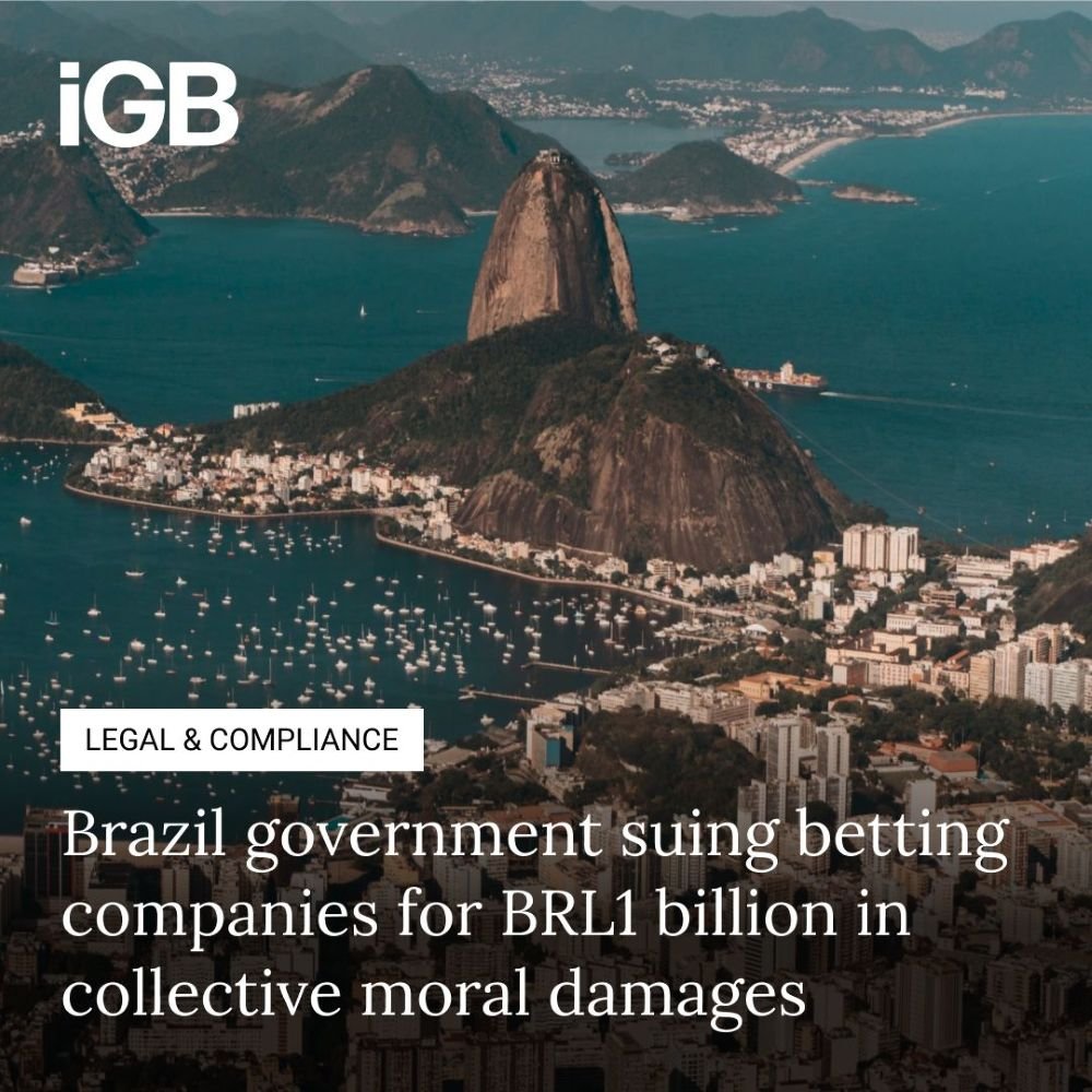 Brazil Government Sues Betting Companies- News cover showing Rio de Janeiro harbor with Sugarloaf Mountain, iGB logo, and a legal/compliance headline about Brazil suing betting firms for BRL 1 billion.